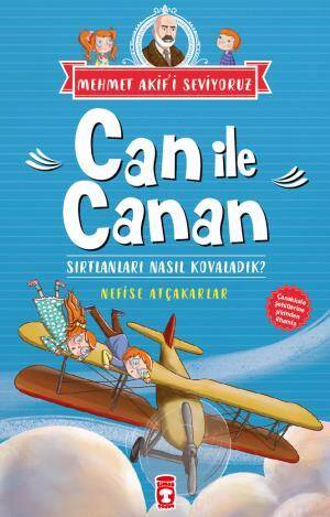 Can ile Canan Sırtlanları Nasıl Kovaladık - Mehmet Akifi Seviyoruz - 1