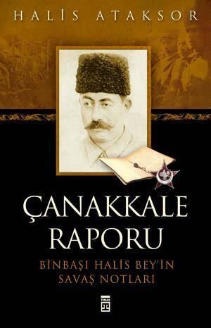 Çanakkale Raporu - 1