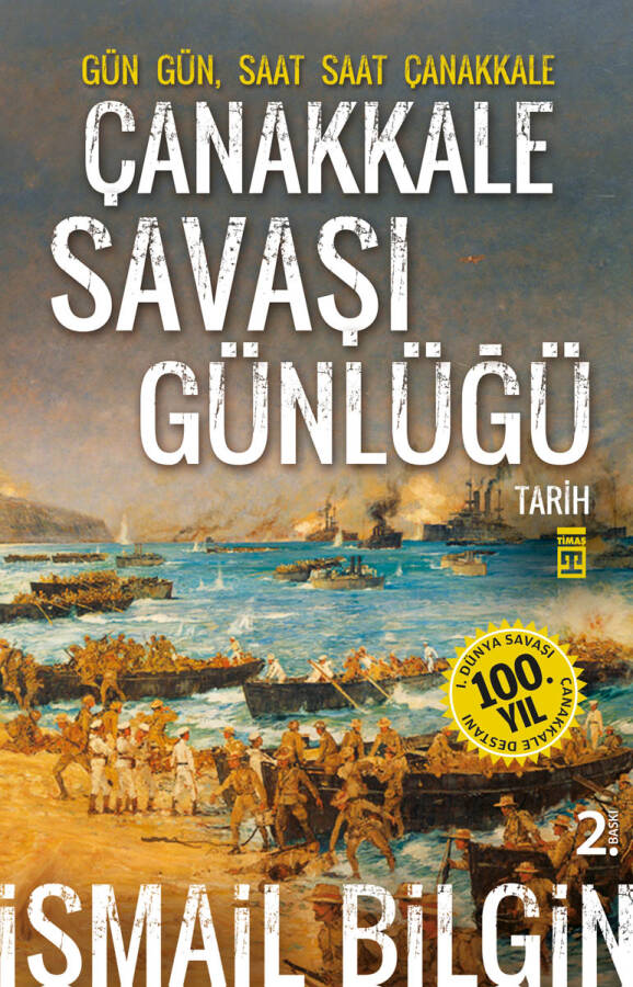 Çanakkale Savaşı Günlüğü - 1