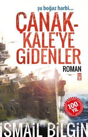 Çanakkaleye Gidenler - 1