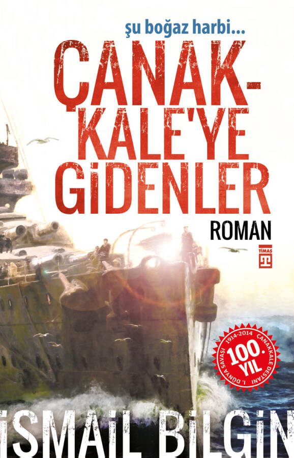 Çanakkale'ye Gidenler - 1