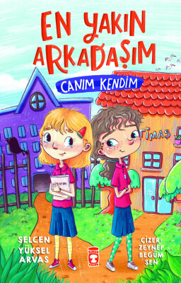 En Yakın Arkadaşım - Canım Kendim - Timaş Çocuk