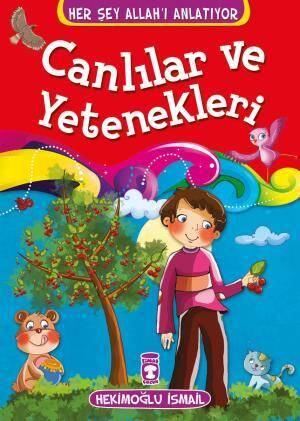 Canlılar ve Yetenekleri - Her Şey Allahı Anlatıyor (Küçük Ebat) - 1