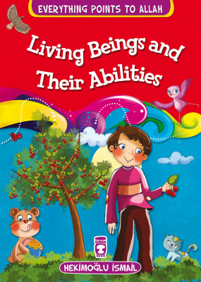 Canlılar ve Yetenekleri - Living Beings And Their Abilities (İngilizce) - Timas Publishing