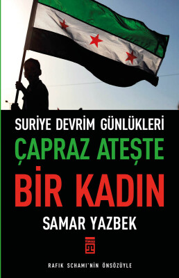 Çapraz Ateşte Bir Kadın - Timaş Yayınları