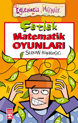 Çatlak Matematik Oyunları - Eğlenceli Bilgi