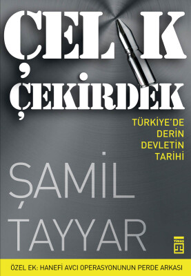 Çelik Çekirdek - Timaş Yayınları