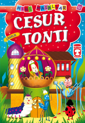 Cesur Tonti - Mini Masallar 2 (11) - Timaş Çocuk