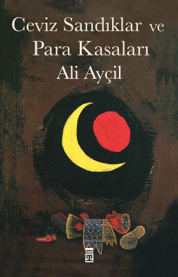 Ceviz Sandıklar ve Para Kasaları - Timaş Yayınları