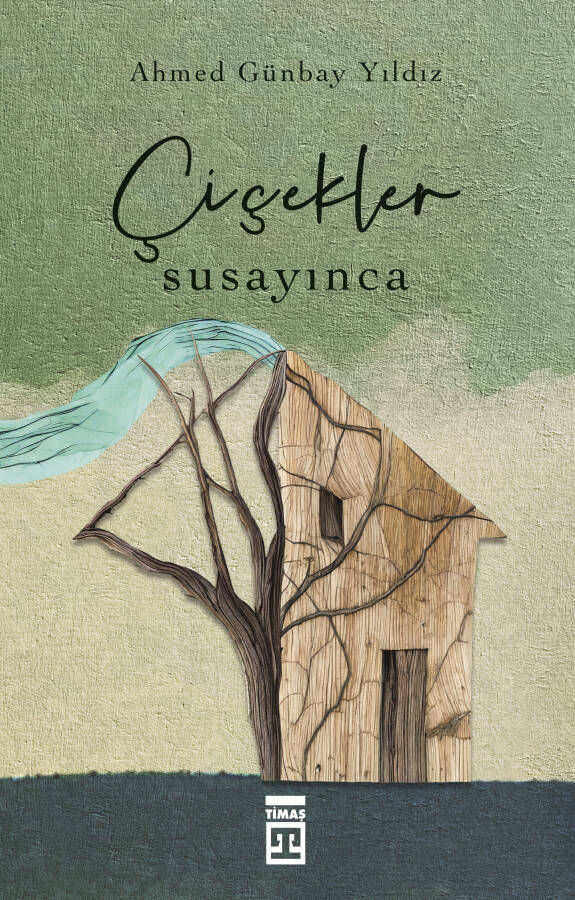 Çiçekler Susayınca - 1