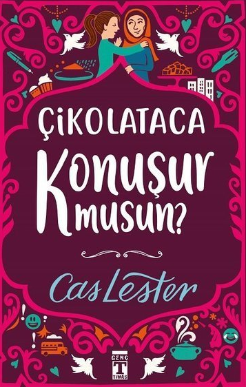 Çikolataca Konuşur Musun? (Bez Cilt Sert Kapak Şömizli) - 1