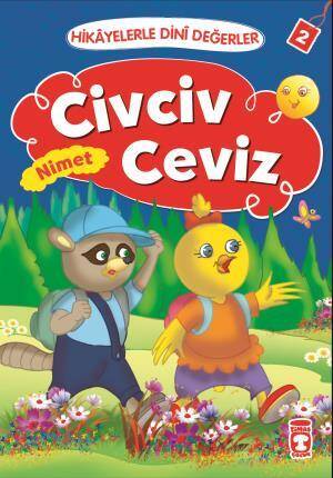 Civciv Ceviz - Hikayelerle Dini Değerler 2 - 1