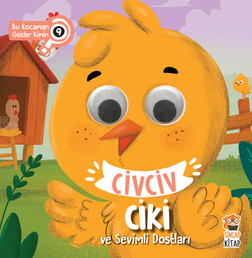 Civciv Ciki ve Sevimli Dostları - Bu Kocaman Gözler Kimin? 9 - 1