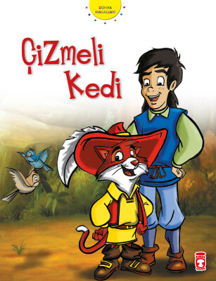 Çizmeli Kedi - Dünya Masalları 1 - Timaş Çocuk