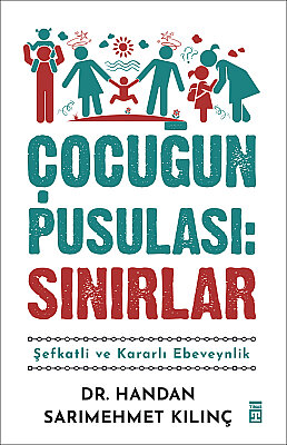 Çocuğun Pusulası: Sınırlar - Timaş Yayınları