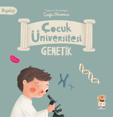 Çocuk Üniversitesi Biyoloji - Genetik - Sincap Kitap