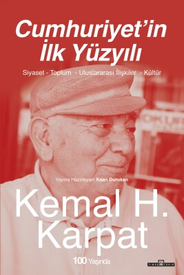 Cumhuriyet'in İlk Yüzyılı - Timaş Tarih