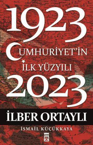 Cumhuriyetin İlk Yüzyılı - 1