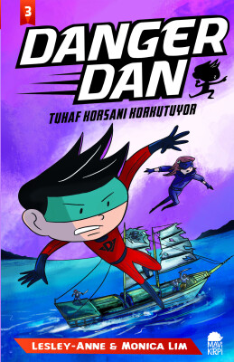 Danger Dan - Tuhaf Korsanı Korkutuyor 3 - Mavi Kirpi Kitap