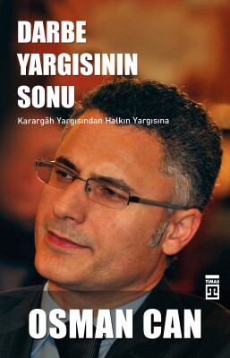 Darbe Yargısının Sonu - Timaş Yayınları