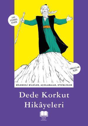 Dede Korkut Hikayeleri (Antik Okul) - 1