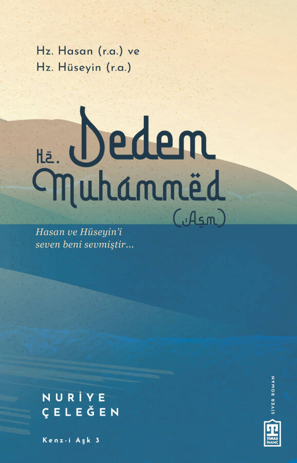 Dedem Hz. Muhammed (asm) - 1