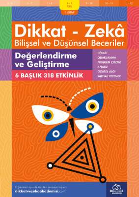 Değerlendirme ve Geliştirme (8 - 9 Yaş) - Dikkat Zeka - Dikkat ve Zeka Akademisi