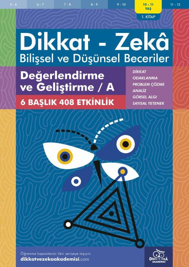 Değerlendirme ve Geliştirme / A (10 - 11 Yaş) - Bilişsel ve Düşünsel Beceriler - 1