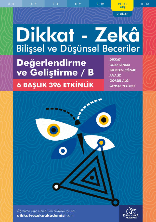 Değerlendirme ve Geliştirme / B (10 - 11 Yaş) - Dikkat Zeka - 1
