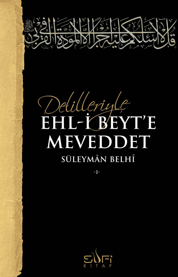 Delilleriyle Ehl-i Beyt'e Meveddet - 1