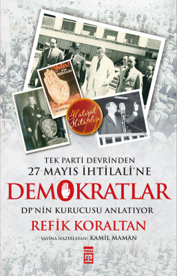 Demokratlar - Timaş Tarih