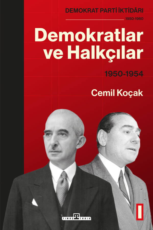 Demokratlar ve Halkçılar (1950-1954) - 1