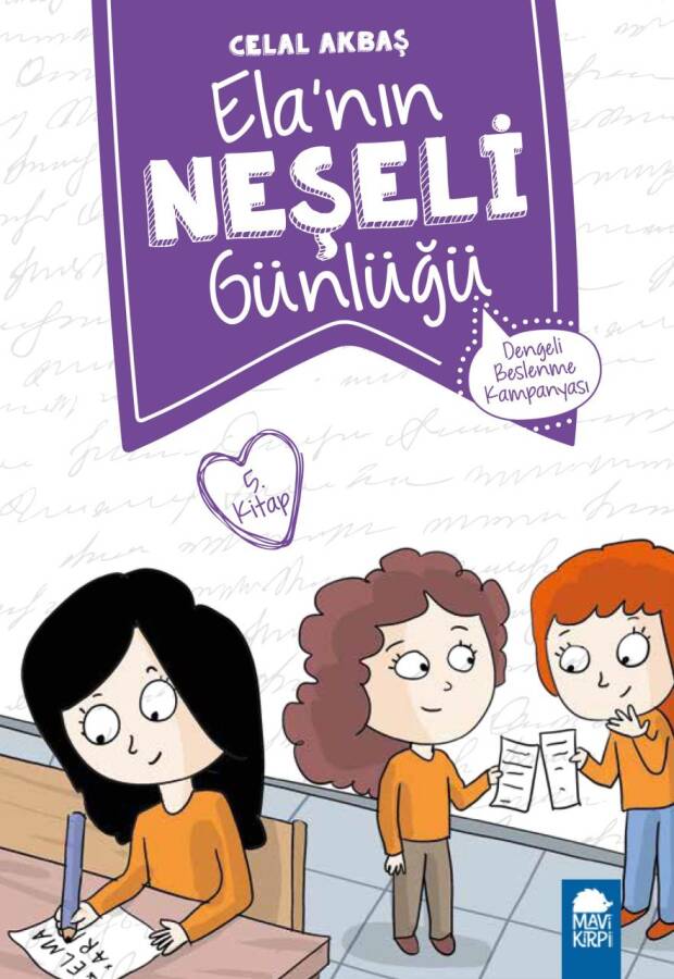 Dengeli Beslenme Kampanyası - Elanın Neşeli Günlüğü (2. Sınıf) - 1