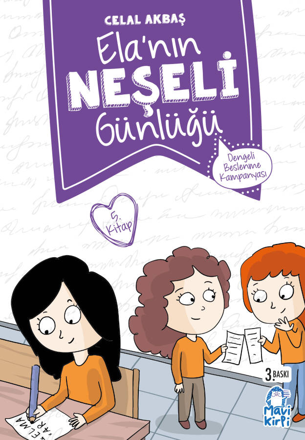 Dengeli Beslenme Kampanyası - Ela’nın Neşeli Günlüğü (2. Sınıf) - 1