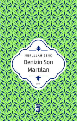 Denizin Son Martıları - Timaş Yayınları