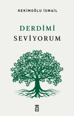 Derdimi Seviyorum - Timaş İnanç