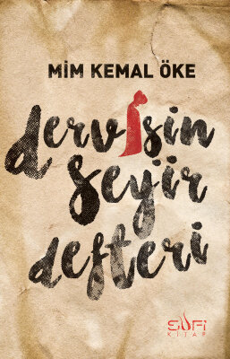 Dervişin Seyir Defteri - Sufi Kitap