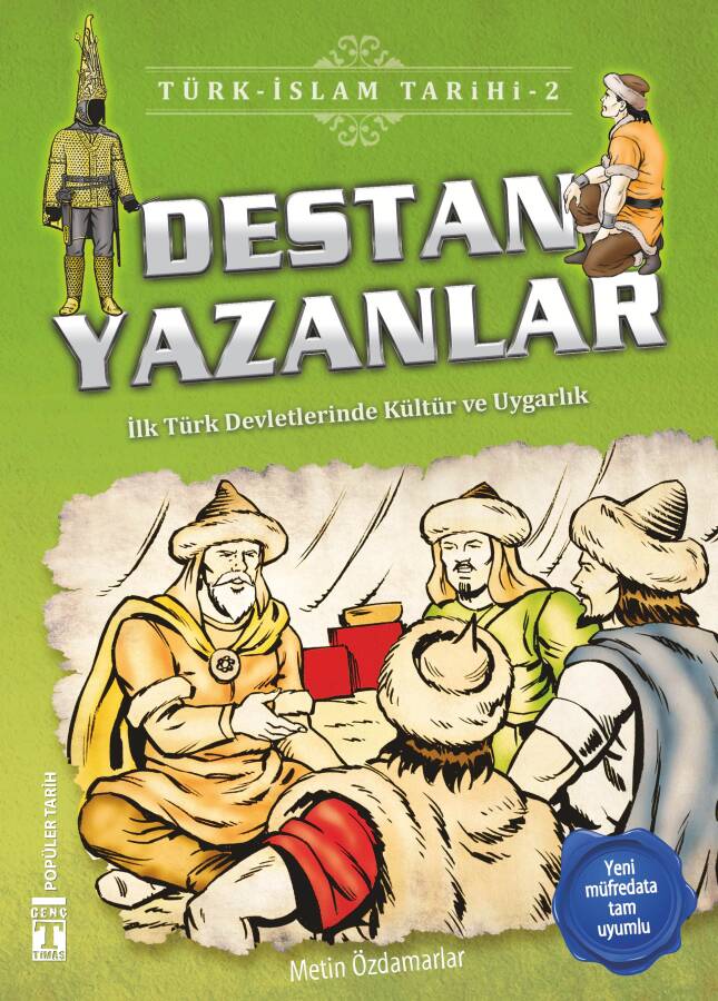 Destan Yazanlar - Türk İslam Tarihi 2 - 1