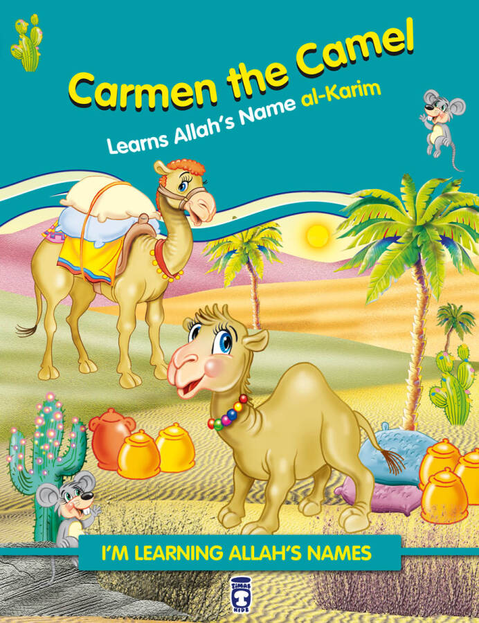 Deve Hörgüç Allah'ın Kerim İsmini Öğreniyor - Carmen The Camel Learns Allah's Name Al (İngilizce) - 1
