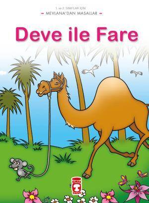 Deve İle Fare - Mevlanadan Masallar - 1