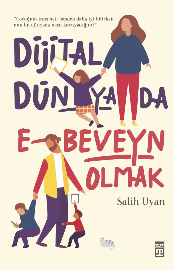 Dijital Dünyada E-beveyn Olmak - 1