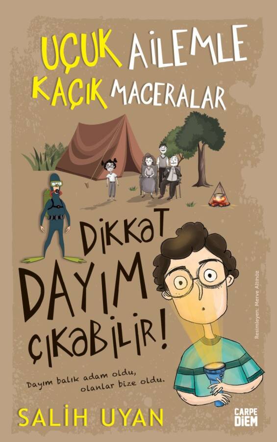 Dikkat Dayım Çıkabilir - Uçuk Ailemle Kaçık Maceralar - 1