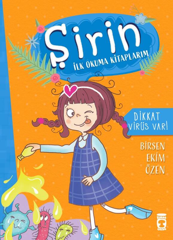 Dikkat Virüs Var - Şirin İlk Okuma Kitaplarım 6 - 1