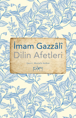 Dilin Afetleri - Sufi Kitap