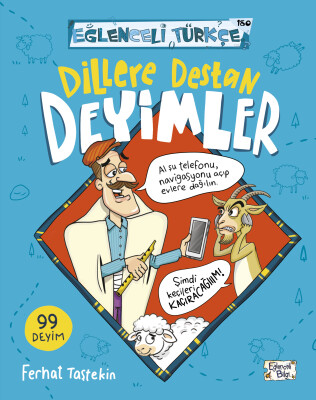 Dillere Destan Deyimler (Yazar İmzalı) - Eğlenceli Bilgi