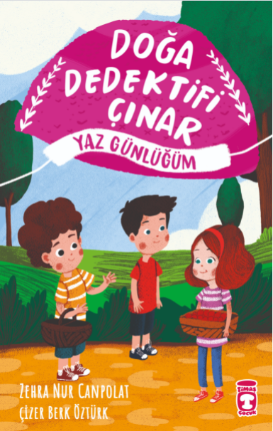 Doğa Dedektifi Çınar - Yaz Günlüğüm - 1