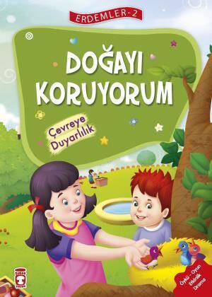 Doğayı Koruyorum Çevreye Duyarlılık - Erdemler 2 - 1
