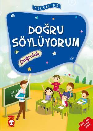 Doğru Söylüyorum Doğruluk - Erdemler 1 - 1