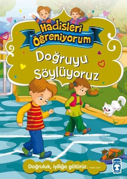 Doğruyu Söylüyoruz - Hadisleri Öğreniyorum - 1