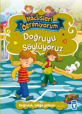 Doğruyu Söylüyoruz - Hadisleri Öğreniyorum - Gülce Çocuk